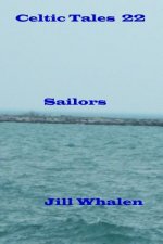 Celtic Tales 22, Sailors