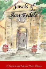 Jewels of San Fedele