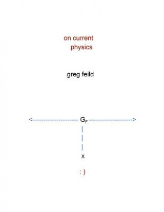 On Current Physics