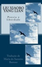 Liu Xiaobo e Yang Lian: Poesia e liberdade