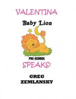 Valentina Speaks