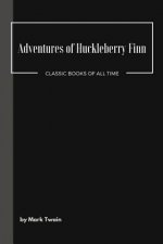 Adventures of Huckleberry Finn