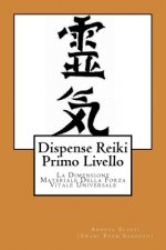Dispense Reiki Primo Livello