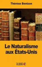 Le Naturalisme aux États-Unis