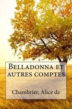 Belladonna et autres comptes