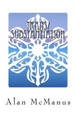 Trans/Substantiation: The Metaphysics of Transgender