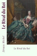 Le Rival du Roi