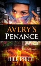 Avery's Pennance: A Detective Oliver Johnson Mystery