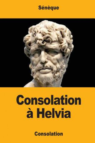 Consolation ? Helvia