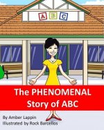 The PHENOMENAL Story of ABC
