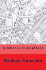 A Murder in Deptford