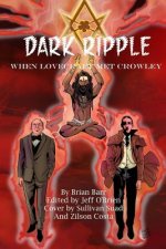 Dark Ripple: When Lovecraft Met Crowley