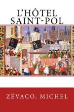 L'Hôtel Saint-Pol