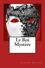 Le Roi Myst?re