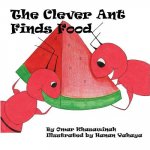 The Clever Ant Finds Food
