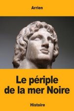 Le périple de la mer Noire