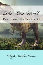 The Lost World: Professor Challenger #1