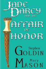Jade Darcy and the Affair of Honor (Large Print Edition)