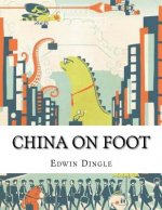 China on Foot