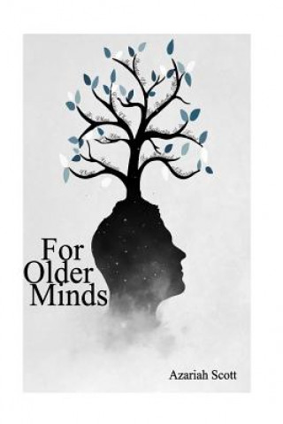 For Older Minds