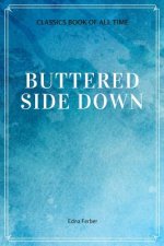 Buttered Side Down