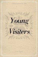 Young Visiters