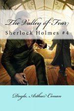 The Valley of Fear: Sherlock Holmes #4