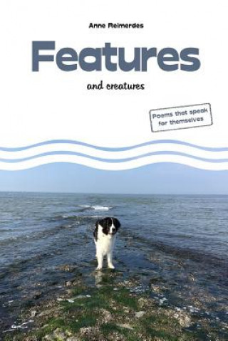Features and creatures - poems