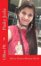 Pinky Joshi: Mera Pyara Bharat Desh