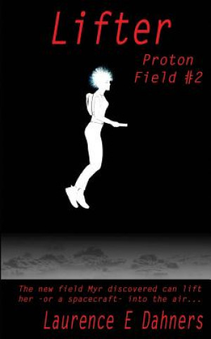Lifter: Proton Field #2