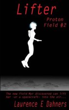 Lifter: Proton Field #2