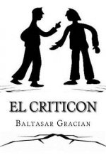 El Criticon (Spanish) Edition