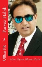 Parvez Habib: Mera Pyara Bharat Desh