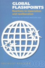 Global Flashpoints: Reactions to Imperialism and Neoliberalism