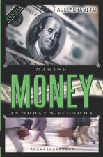 Making Money In Today's Economy