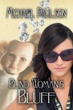 Blind Woman's Bluff