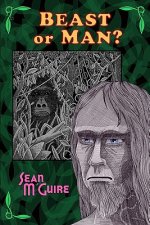 Beast or Man?