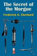 The Secret of the Morgue