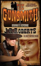 Quanah's Revenge: The Gunsmith