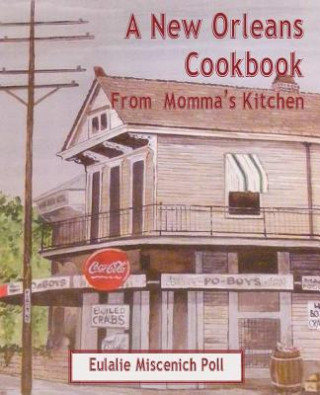 New Orleans Cookbook from Momma's Kitchen