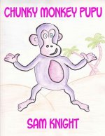 Chunky Monkey Pupu