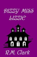 Dizzy Miss Lizzie