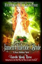 Jamen's Yuletide Bride: A Gwyn Brother's Novella - Book 3