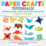 Paper Crafts Tutorials