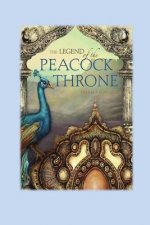 The Legend of the Peacock Throne