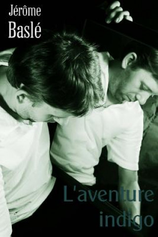 L'aventure indigo