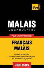 Vocabulaire francais-malais pour l'autoformation. 9000 mots