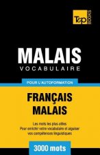 Vocabulaire francais-malais pour l'autoformation. 3000 mots
