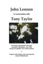 John Lennon in Conversation: An interview with Professor Tony Taylor