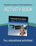 Postcards from Space: The Chris Hadfield Story: Activity Book